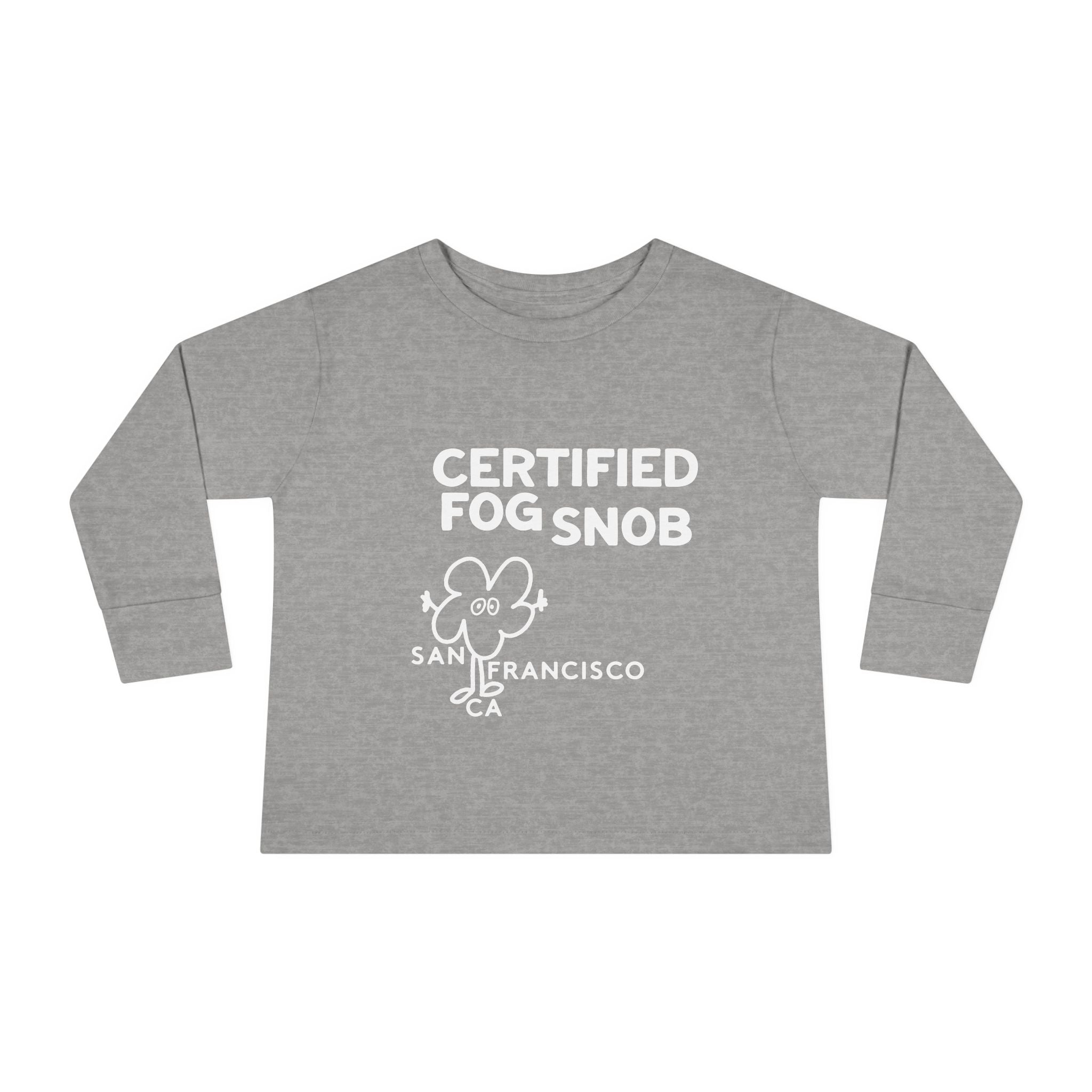 Certified Fog Snob | Toddler Long Sleeve Tee