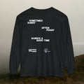 Certified Fog Snob | Unisex Adult Long Sleeve Tee | Often Foggy, Sometimes Sunny