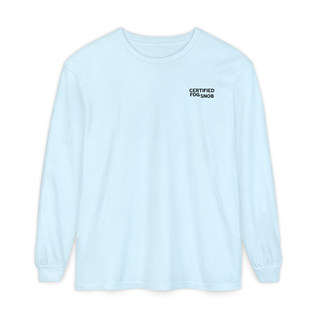 Certified Fog Snob | Unisex Adult Long Sleeve Tee | Often Foggy, Sometimes Sunny