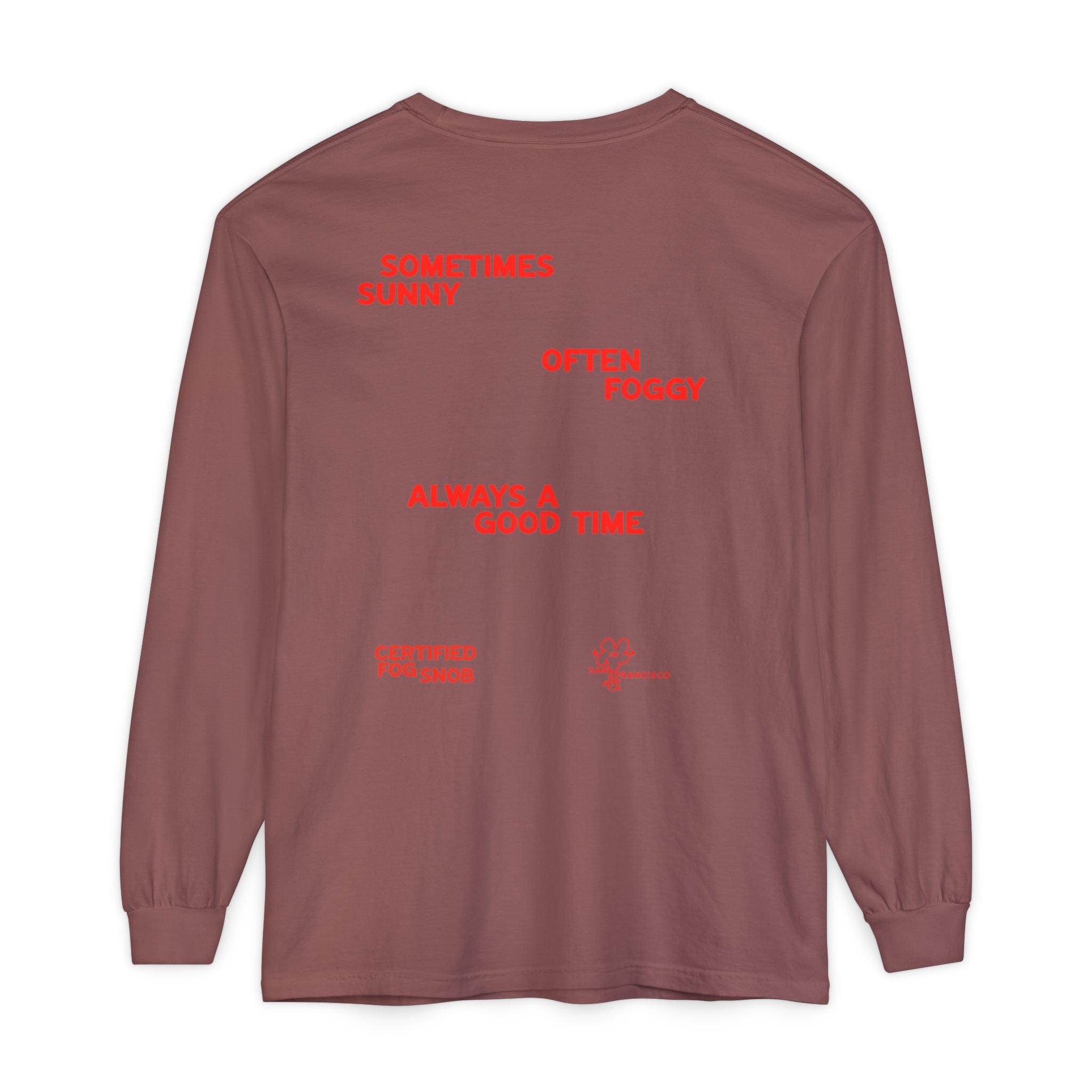 Certified Fog Snob Long Sleeve Tee | Often Foggy, Sometimes Sunny