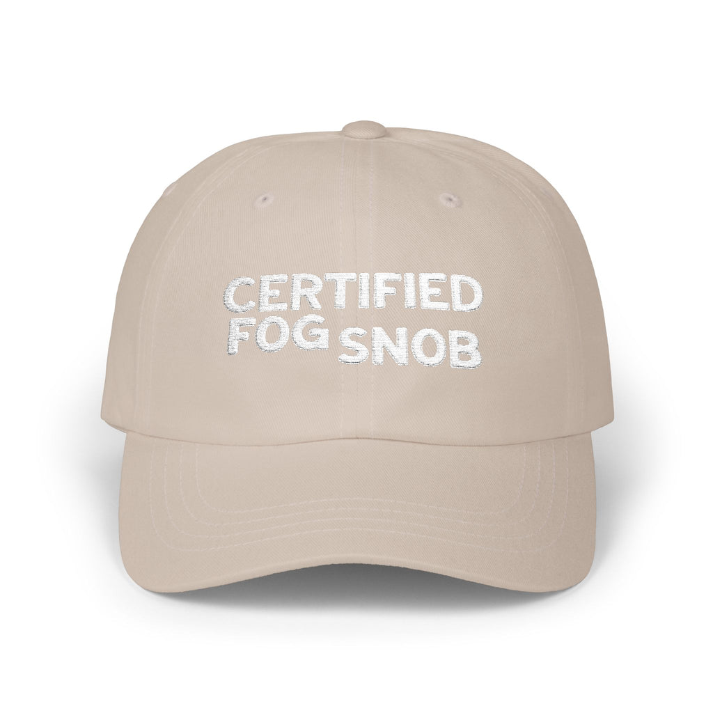 Certified Fog Snob | Classic Dad Cap