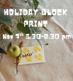 Holiday Themed Block Print Class - 7 NOV 2025