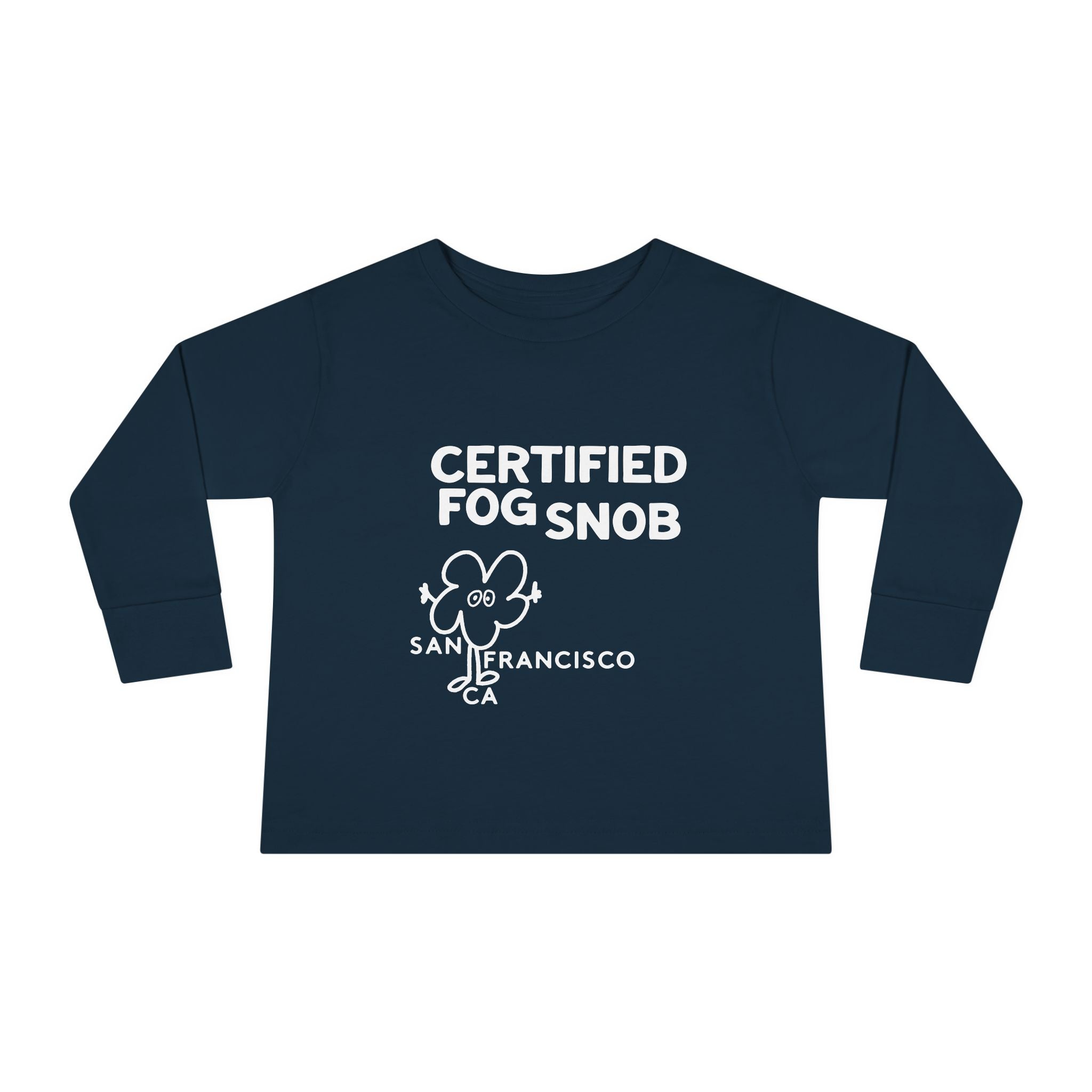 Certified Fog Snob | Toddler Long Sleeve Tee
