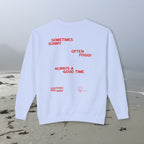 Certified Fog Snob | Adult Cotton Crewneck | Sometimes Sunny Often Foggy Always A Good Time