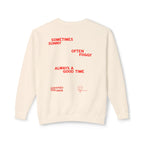 Certified Fog Snob | Crewneck | Sometimes Sunny Often Foggy Always A Good Time